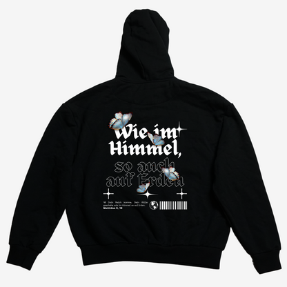 Wie im Himmel, so auch auf Erden Oversize Hoodie Unisex